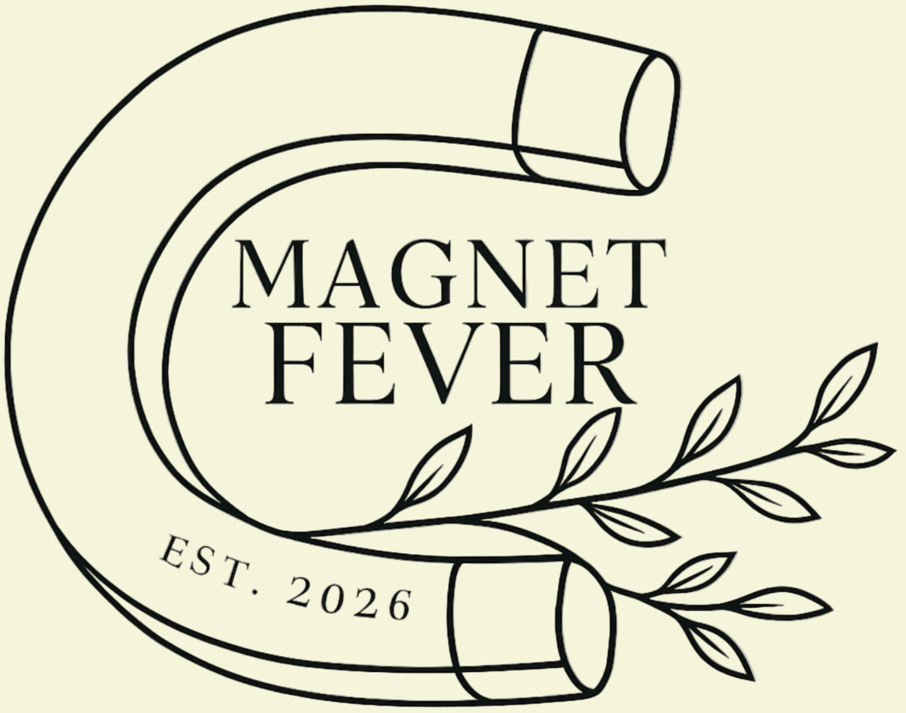 Magnet Fever